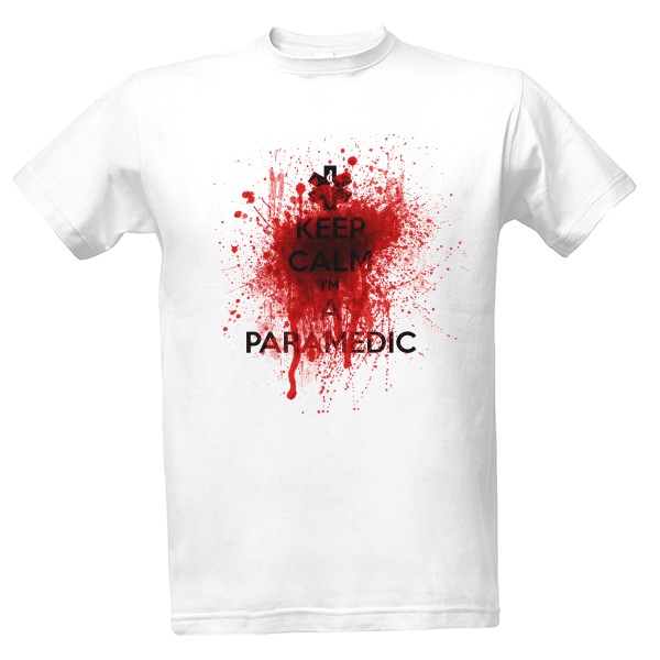 Tričko s potiskem KEEP CALM I´m a paramedic - Kopie